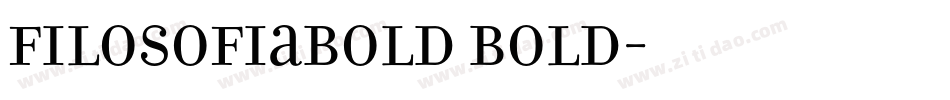FilosofiaBold Bold字体转换